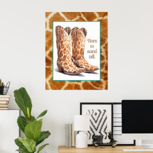 Poster Né à Stand Tall - Giraffe Cowgirl Boots Art
