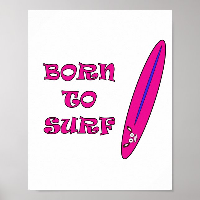 Poster Né à Surf Mooja Surfboard Blanc (Devant)