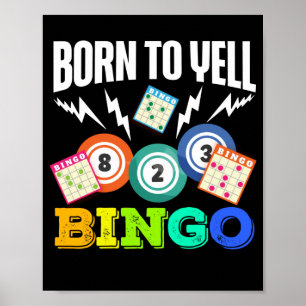 Poster Né À Yell Bingo Funny Lucky Gambling