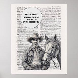 Poster Ne buvez que si vous êtes seul ou avec quelqu’un.