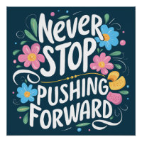 Ne Cessez Jamais De Pousser La Typographie Florale
