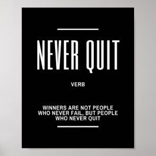 Poster Ne Cessez jamais le devis motivationnel