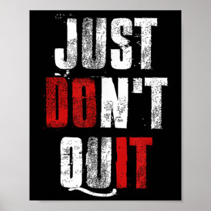 Poster Ne Cessez Pas, Faites-Le Motivationnel Fitness Qui