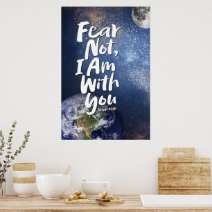 Poster NE CRAINS PAS, JE SUIS avec toi Religieux - Ésaïe