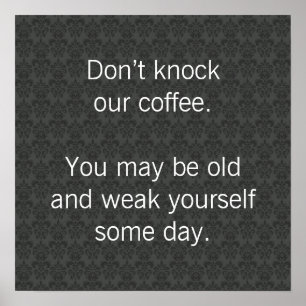 Poster Ne critiquez pas notre café