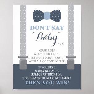 Poster Ne dites pas Bébé Signal, Cravate de la Bow, Bleu