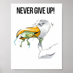 Poster ne jamais abandonner un cadeau de grenouille