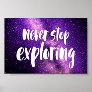 Poster Ne jamais cesser d'explorer