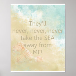 Poster Ne jamais prendre la mer loin de moi Citer avec la
