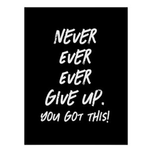 Poster Ne jamais renoncer à l'inspiration motivationnelle