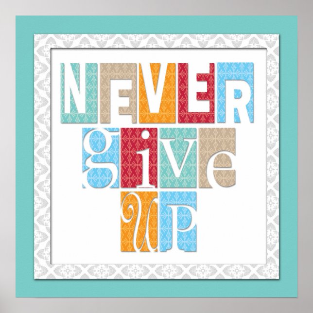Poster Ne jamais renoncer aux citations motivationnelles  (Devant)
