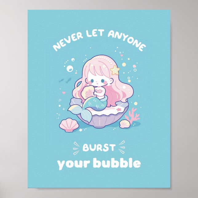 Poster Ne laissez jamais quelqu'un éclater votre sirène b (Devant)