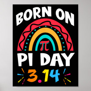 Poster Né Le Jour Du Pi Anniversaire 2025 Rainbow Pi Day 