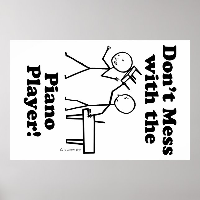 Poster Ne manquez pas avec le Piano Player (Devant)