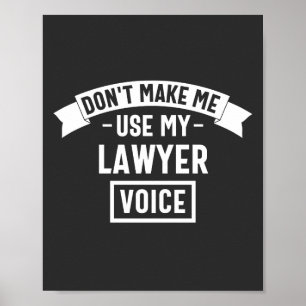Poster Ne me fais pas utiliser ma voix d'avocat