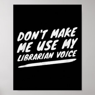 Poster Ne me faites pas utiliser ma voix de bibliothécair