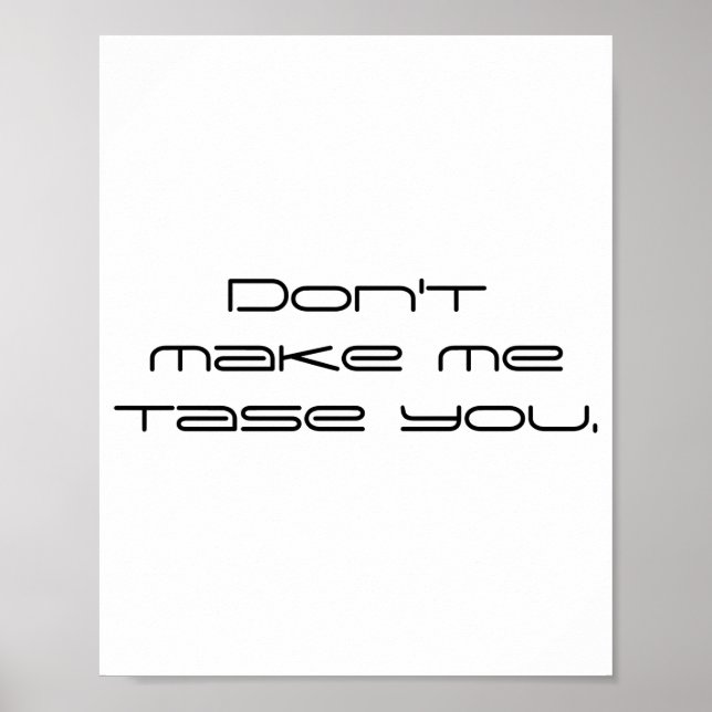 Poster Ne me faites pas vous taser  (Devant)