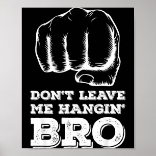 Poster Ne me laisse pas en suspens frère - Coup de poing 