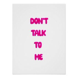 Poster Ne me parle pas