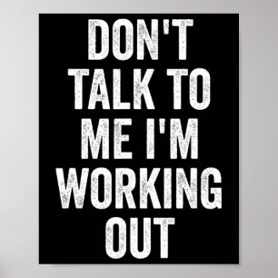 Poster Ne me parlez pas, je suis en train de faire du spo