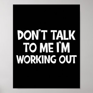 Poster Ne me parlez pas, je suis en train de faire du spo