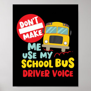 Poster Ne m'oblige pas à utiliser ma voix de conducteur d