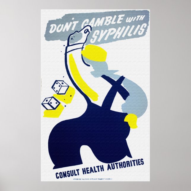 Poster Ne pariez pas avec l'affiche de la syphilis (Devant)