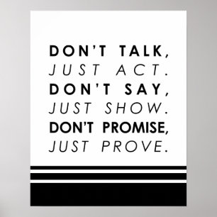 Poster Ne parlez pas, agissez simplement Citation Motivat