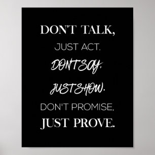 Poster ne parlez pas juste agir ne dites pas juste montre