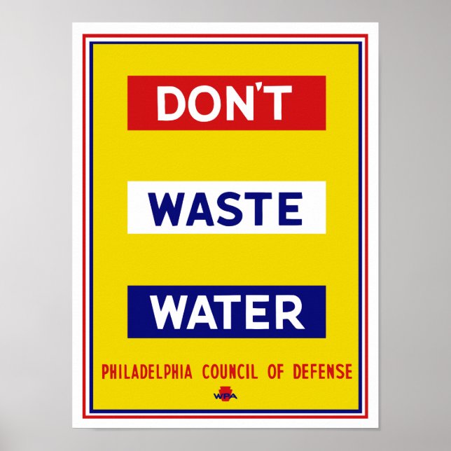 Poster Ne pas gaspiller l'eau — WPA (Devant)