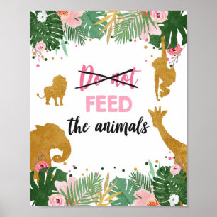 Poster Ne Pas Nourrir Animaux Safari Animaux Fille Annive