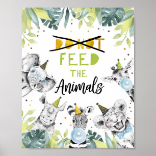 Poster Ne pas nourrir les animaux Safari Party Animaux Si