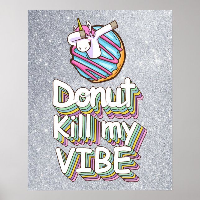 Poster Ne pas tuer ma vibe | Unicorne (Devant)