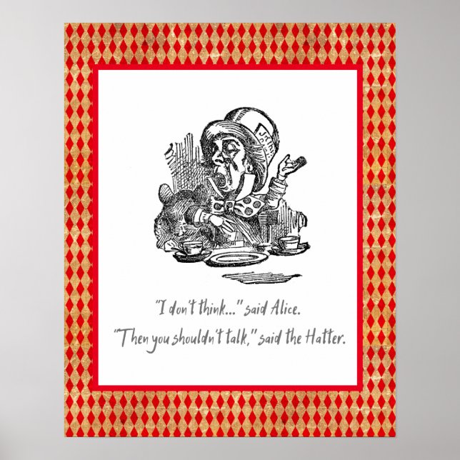 Poster Ne pensez pas qu'Alice Mad Hatter Citation (Devant)