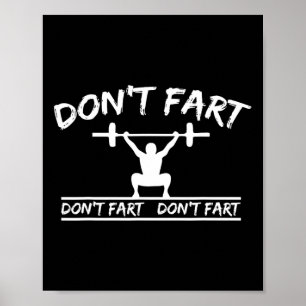 Poster Ne pète pas Funny Gymnase Fitness Entraînement Poi