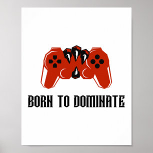 Poster Né Pour Dominer Jeu Claw Gamer Contrôleur Desi
