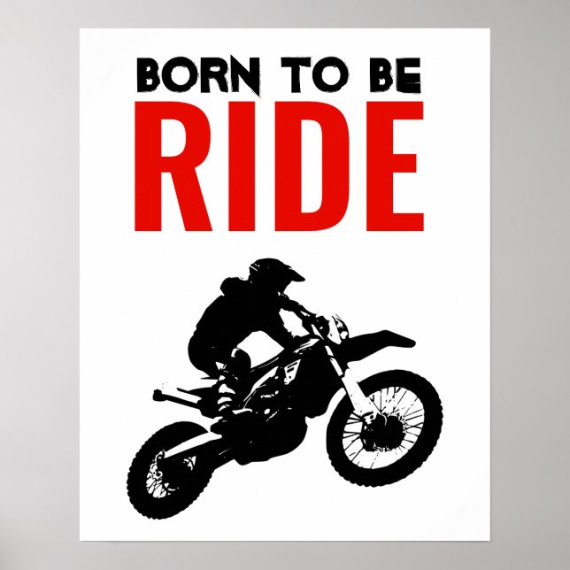 Poster Né pour être Ride Motocross Motorcycle Sport (Devant)