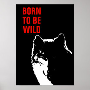 Poster Né Pour Être Sauvage Motivationnel Wolf Pop Art