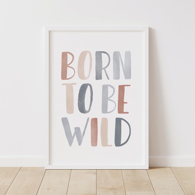 Poster Né pour être Wild Boho Kids Room Decor (Créateur téléchargé)