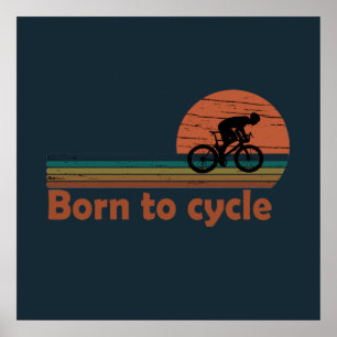 Poster Né pour faire du vélo - MTB Vélo de montagne drôle