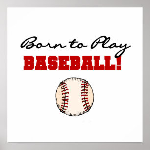 Poster Né pour Jouer T-shirts et cadeaux de baseball