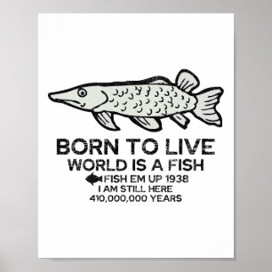 Poster Né pour vivre, le monde est un poisson drôle de pê