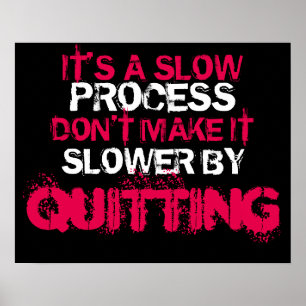 Poster Ne quittez pas l'affiche motivationnelle