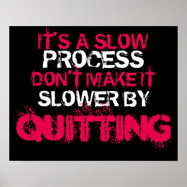 Poster Ne quittez pas l'affiche motivationnelle (Devant)