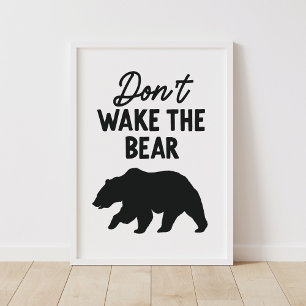 Poster Ne réveillez pas le Décor de l'ours Woodland Nurse