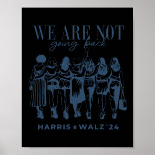 Poster Ne Revenez Pas Vote Harris Wheimer 2024 Empowe