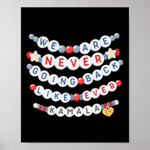 Poster Ne Reviennent Jamais Comme Jamais Kamala Harris