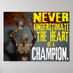 Poster Ne sous-estimez jamais le coeur d'un champion