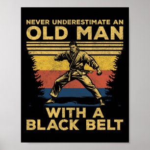 Poster Ne Sous-Estimez Jamais Un Homme Avec Une Ceinture 