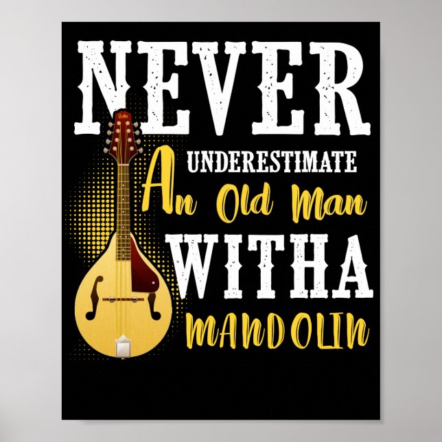 Poster Ne Sous-Estimez Jamais Un Vieux Homme À La Mandoli (Devant)